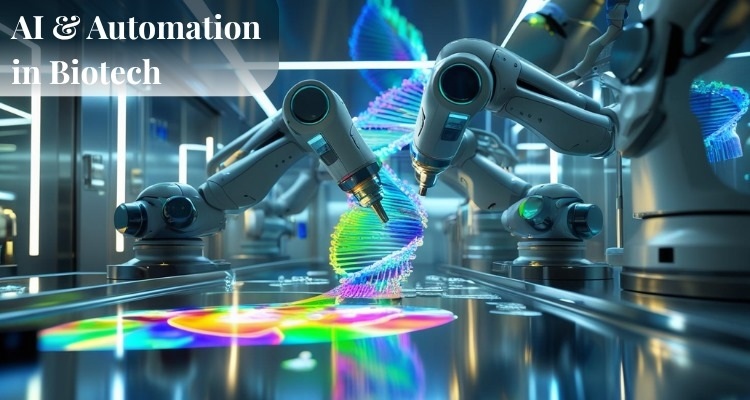 The Intersection of AI and Automation in Biotech Processes